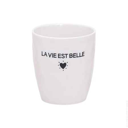 Mug gobelet La vie est belle
