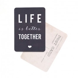 Carte postale Cinq Mai - Life is better together ardoise
