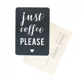 Carte postale Cinq Mai - Just coffee please ardoise